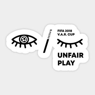 Unfair Play Sticker